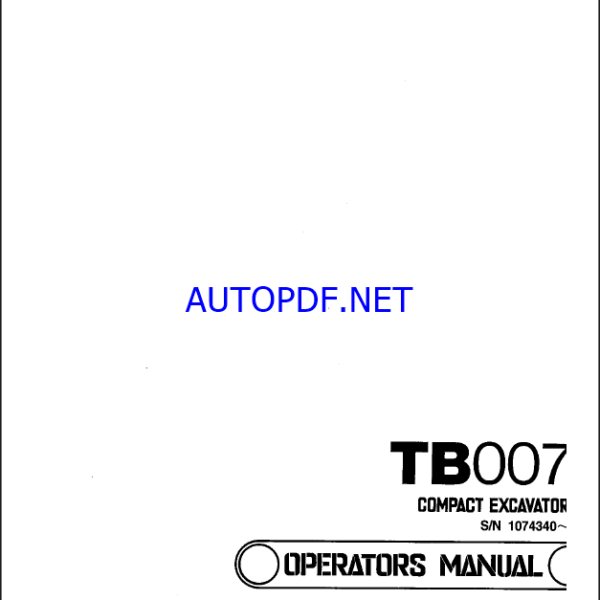 Takeuchi TB007 Compact Excavator Operators Manual (OB4-108E0)