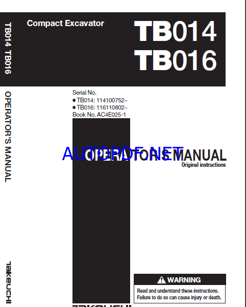 Takeuchi TB014, TB016 Compact Excavator Operators Manual (AC4E025-1)