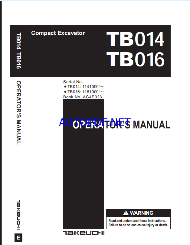Takeuchi TB014, TB016 Crawler Excavator Operators Manual (AC4E023)