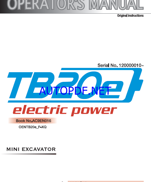 Takeuchi TB20e Electric Power Mini Excavator Operators Manual (AC9EN016)