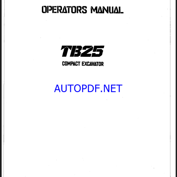 Takeuchi TB25 Compact Excavator Operators Manual