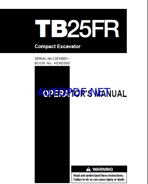 Takeuchi TB25FR Compact Excavator Operators Manual (AE4E000)
