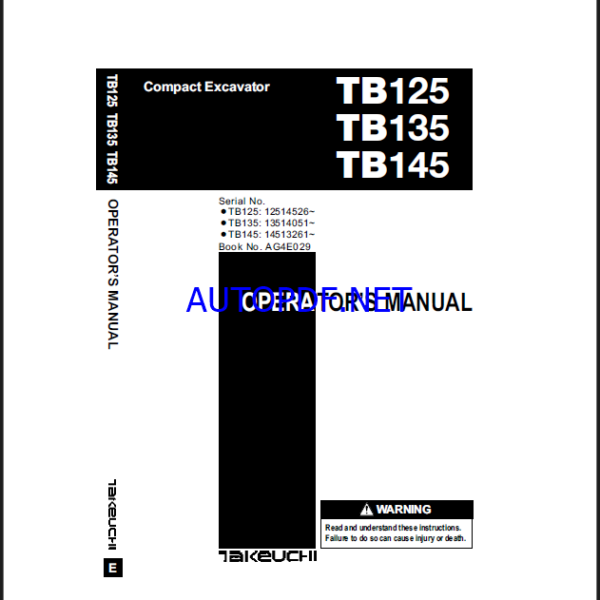 Takeuchi TB125, TB135, TB145 Crawler Excavator Operators Manual (AG4E029)