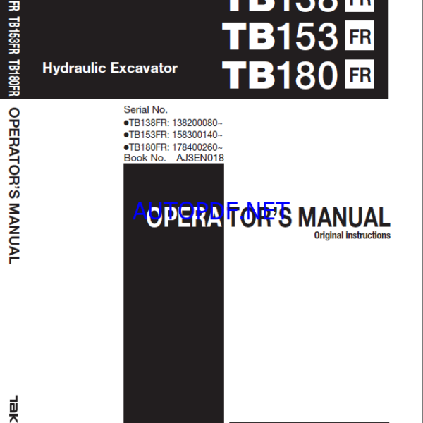Takeuchi TB138FR, TB153FR, TB180FR Hydraulic Excavator Operators Manual (AJ3EN018)