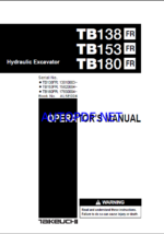 Takeuchi TB138FR, TB153FR, TB180FR Hydraulic Excavator Operators Manual (AL5E004)