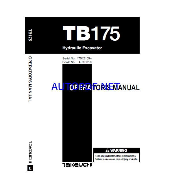 Takeuchi TB175 Hydraulic Excavator Operators Manual (AL3E016)