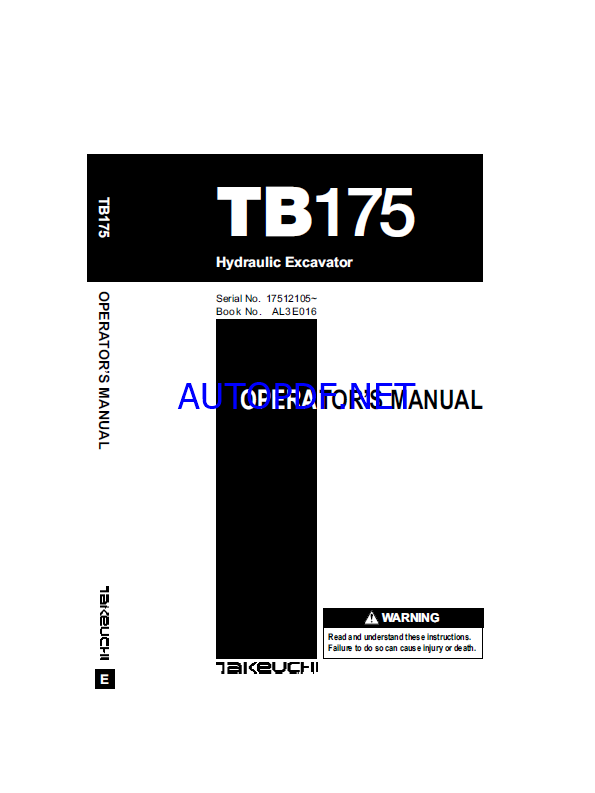 Takeuchi TB175 Hydraulic Excavator Operators Manual (AL3E016)