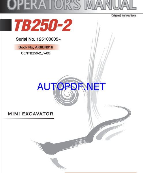 Takeuchi TB250-2 Mini Excavator Operators Manual (AK8EN016)