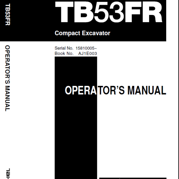 Takeuchi TB53FR Compact Excavator Operators Manual (AJ1E003)