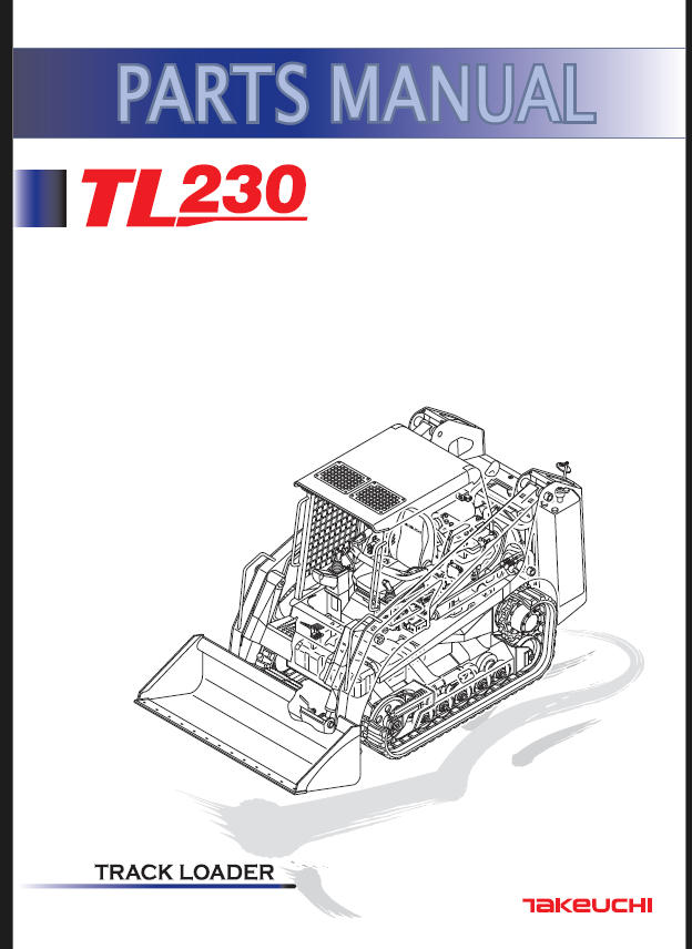 Takeuchi TL230 Track Loader Parts Manual (BU5Z005-6-0)