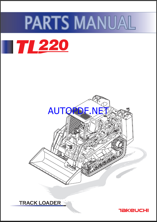 Takeuchi TL220 Track Loader Parts Manual (BU0Z004-4-0)