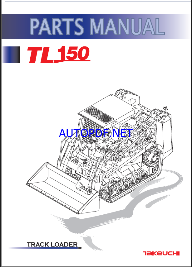 Takeuchi TL150 Track Loader Parts Manual (BT7Z012-6-0)