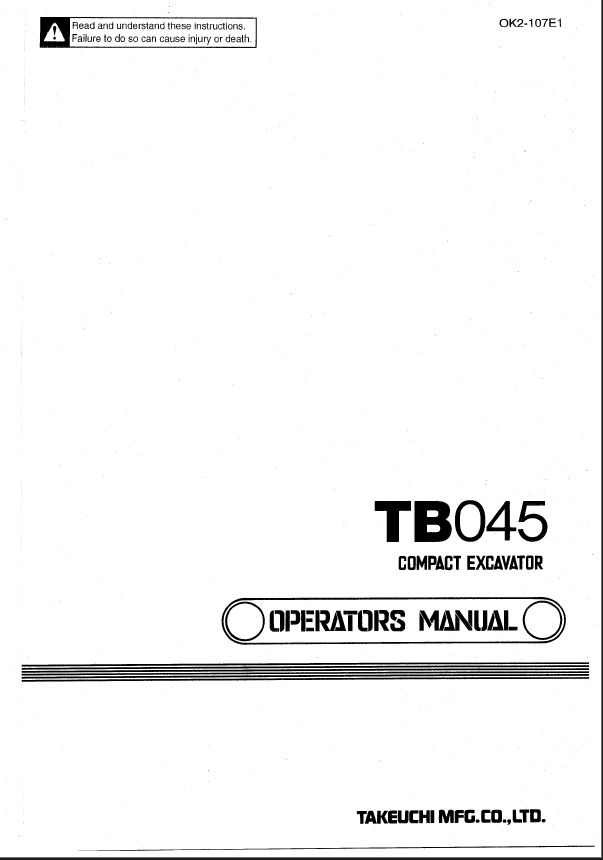 Takeuchi TB045 Compact Excavator Operators Manual (OK2-107E1)