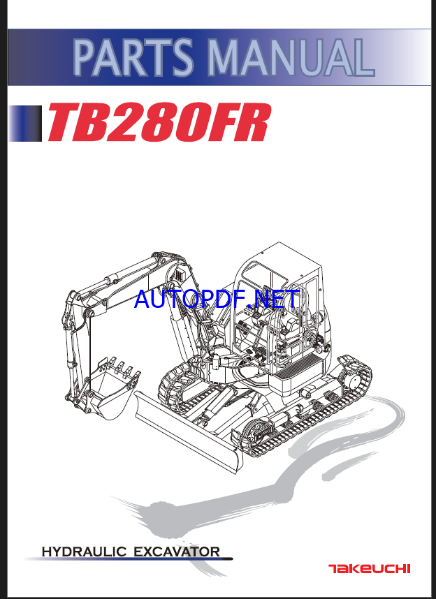 Takeuchi TB280FR Hydraulic Excavator Parts Manual (BL9Z018-0-0)