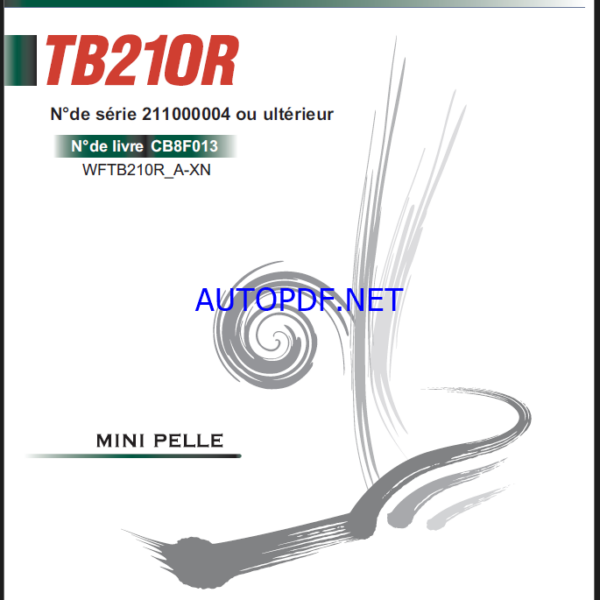Takeuchi WORKSHOP MANUAL TB210R CB8F013 SN 211000004-(FRENCH)