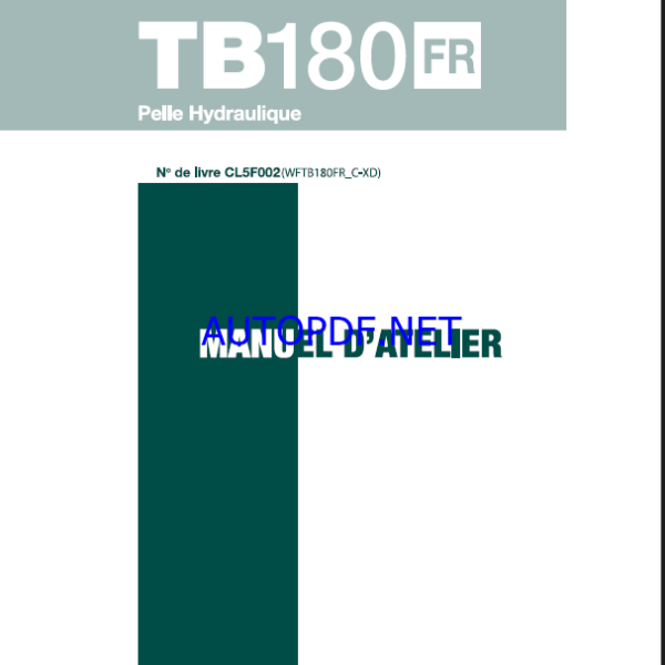 Takeuchi WORKSHOP MANUAL TB180FR CL5F002 SN 17830004-(FRENCH)