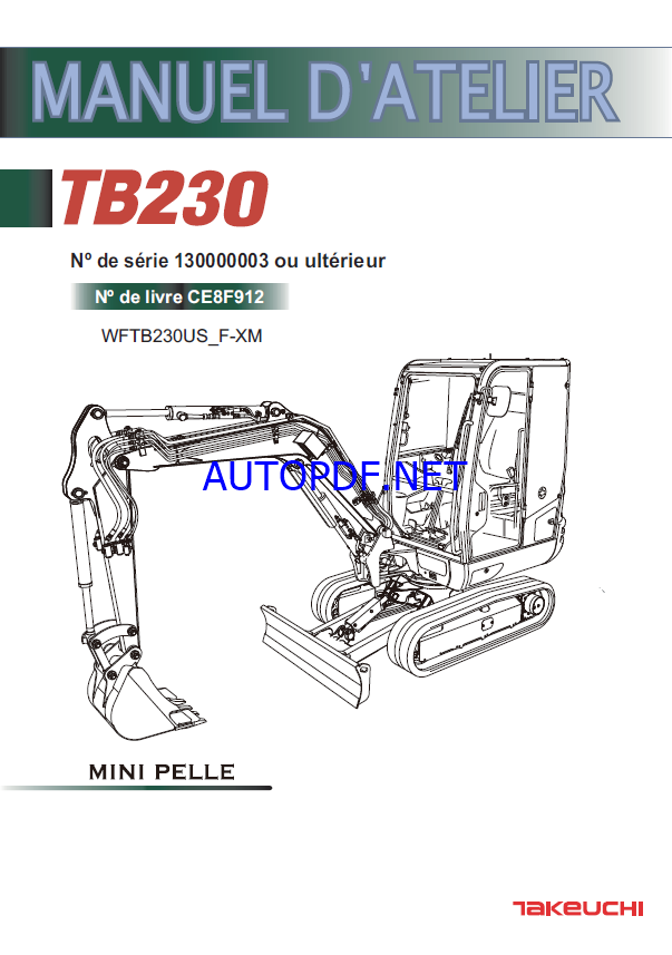 Takeuchi WORKSHOP MANUAL TB230 CE8F912 SN 130000003-(FRENCH)