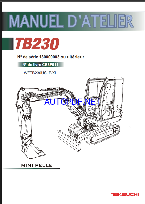 Takeuchi WORKSHOP MANUAL TB230 CE8F911 SN 130000003-(FRENCH)