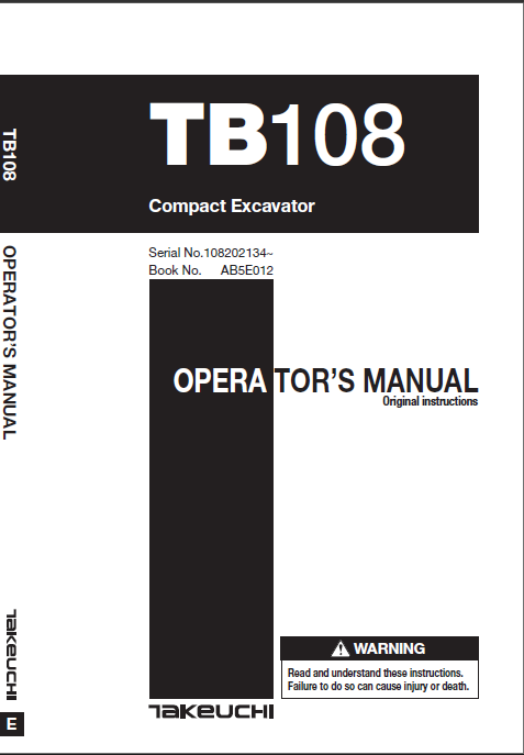 Takeuchi TB108 Compact Excavator Operators Manual (AB5E012)