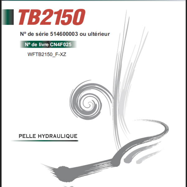 Takeuchi WORKSHOP MANUAL TB2150 CN4F025 SN 514600003-(FRENCH)
