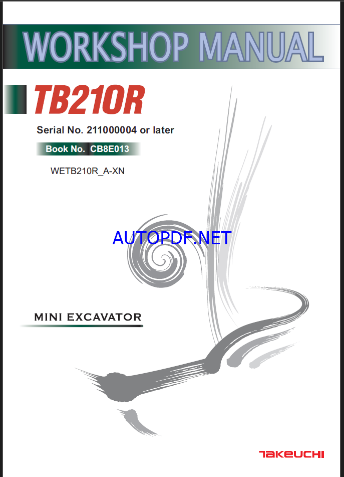 Takeuchi TB210R Mini Excavator Workshop Manual (CB8E013)