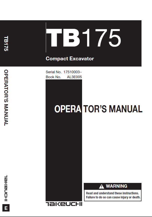 Takeuchi TB175 Compact Excavator Operators Manual (AL3E005)