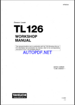 Takeuchi TL126 Crawler Loader Workshop Manual (WT6E000)