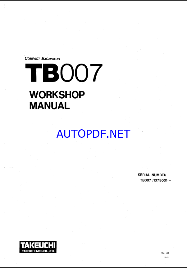 Takeuchi TB007 Compact Excavator Workshop Manual (WB4-101E2)