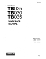 Takeuchi TB025, TB030, TB035 Compact Excavator Workshop Manual (WE3-301E2)