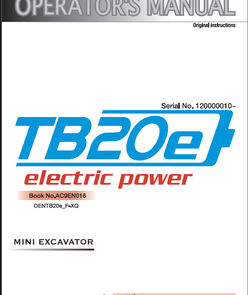 Takeuchi TB20e Electric Power Mini Excavator Operators Manual (AC9EN016)