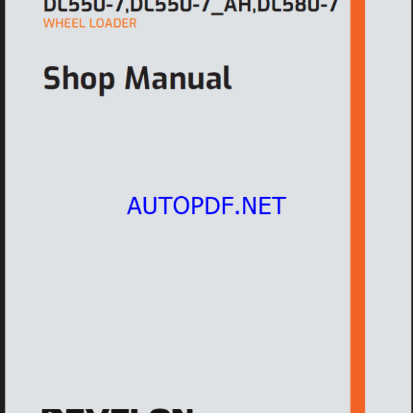 Develon DL550-7 Wheel Loader Shop Manual (950106-02253_C_EN)Develon DL550-7 Wheel Loader Shop Manual (950106-02253_C_EN)