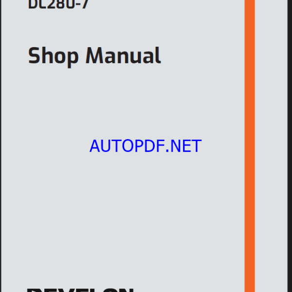 Develon DL280-7 Wheel Loader Shop Manual (950106-02247_E_EN)