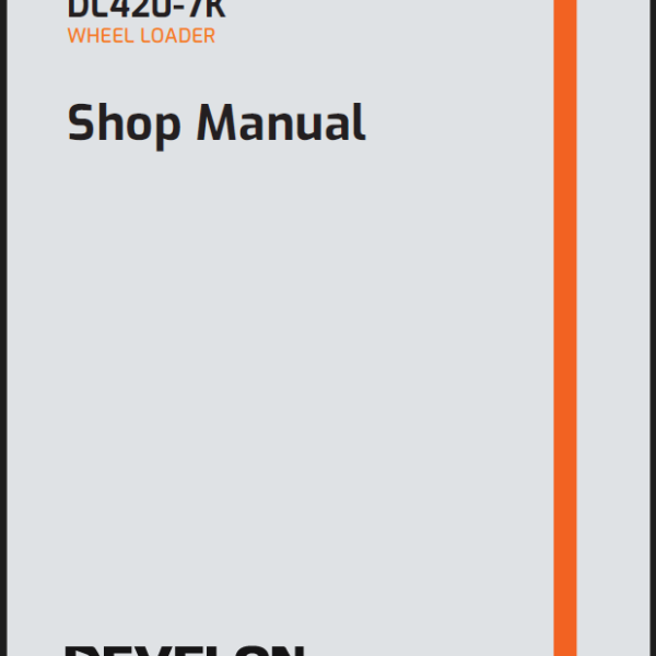 Develon DL420-7K Wheel Loader Shop Manual (950106-02251_D_EN)