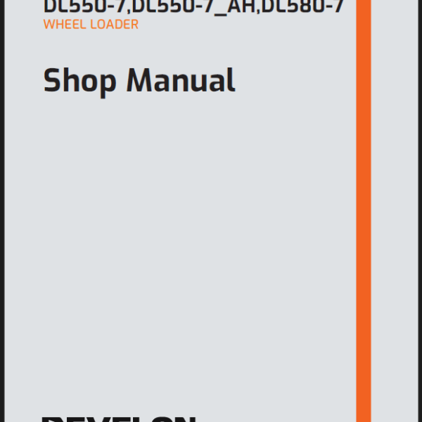Develon DL580-7 Wheel Loader Shop Manual (950106-02253_C_EN)