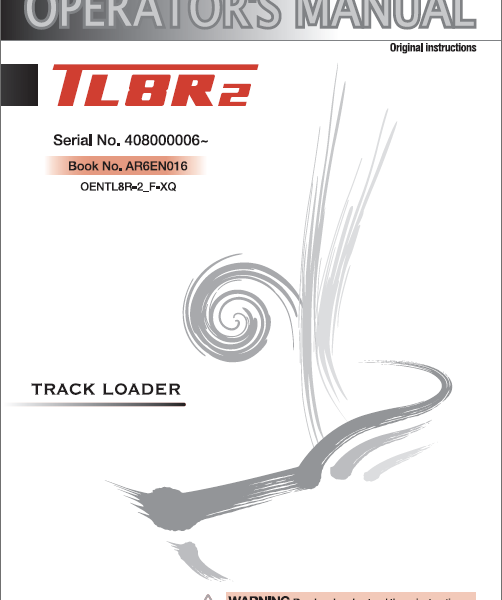 Takeuchi TL8R2 Track Loader Operators Manual (AR6EN016)