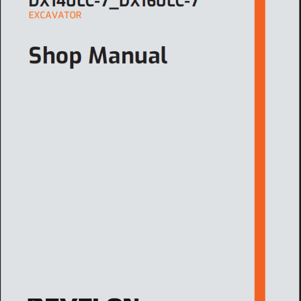 Develon DX140LC-7 Crawler Excavator Shop Manual (950106-02527_D_EN)