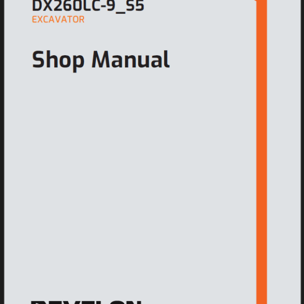 Develon DX260LC-9 S5 Crawler Excavator Shop Manual (950106-03922_A_EN)