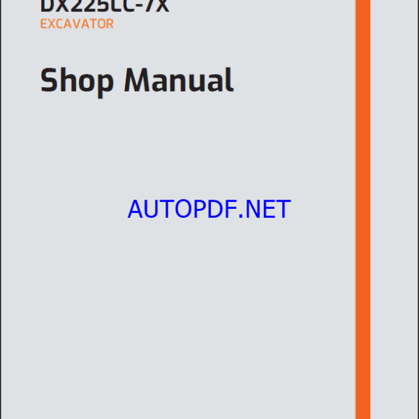 Develon DX225LC-7X Crawler Excavator Shop Manual (950106-02516_B_EN)