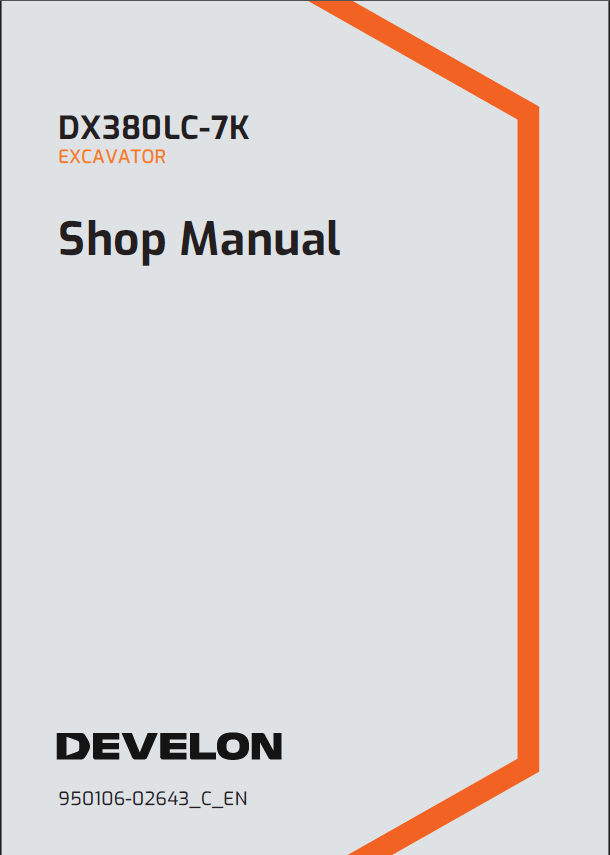 Develon DX380LC-7K Crawler Excavator Shop Manual (950106-02643_C_EN)