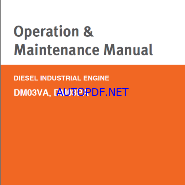 Develon DM03VA, DM03PA Diesel Industrial Engine Operation and Maintenance Manual (950106-116013EN)