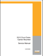 Case 2510 Cruz Crane Carrier Mounted Service Manual (S406182M1)