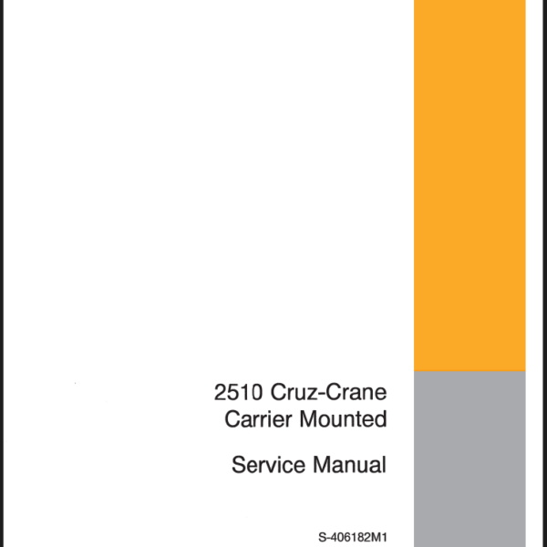 Case 2510 Cruz Crane Carrier Mounted Service Manual (S406182M1)
