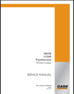 Case 1021G, 1121G Touchscreen Wheel Loader Service Manual (92229149) (April 2024)
