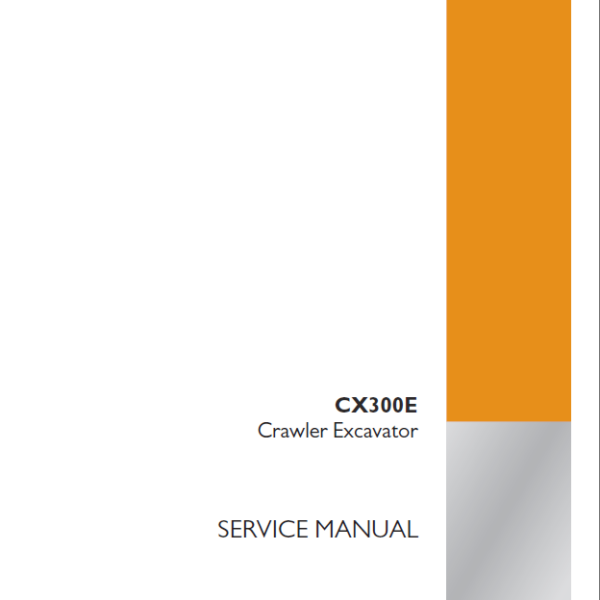 Case CX300E Crawler Excavator Service Manual (92081885) (March 2023)