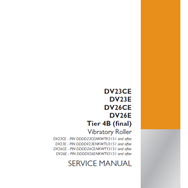 Case DV23CE, DV23E, DV26CE, DV26E Tier 4B Final Vibratory Roller Service Manual (90466864) (February 2021)