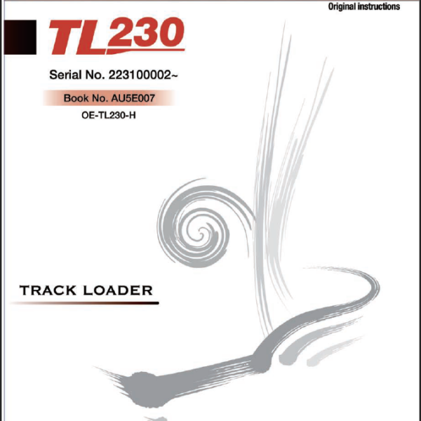 Takeuchi TL230 Track Loader Operators Manual (AU5E007)