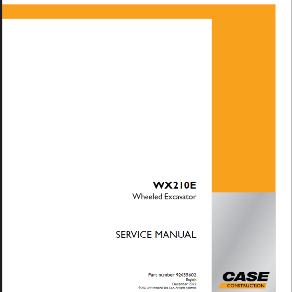 Case WX210E Wheeled Excavator Service Manual (92035602) (December 2022)