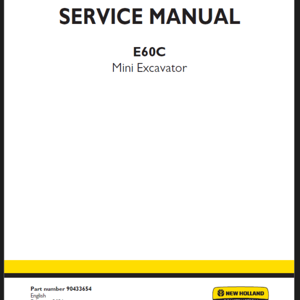 New Holland E60C Mini Excavator Service Manual (90433654) (February 2021)