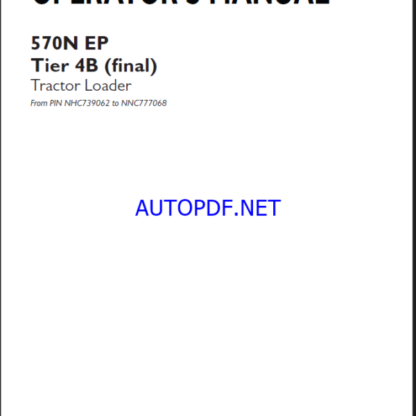 Case 570N EP Tier 4B Final Tractor Loader Operators Manual (90429147) (November 2020)