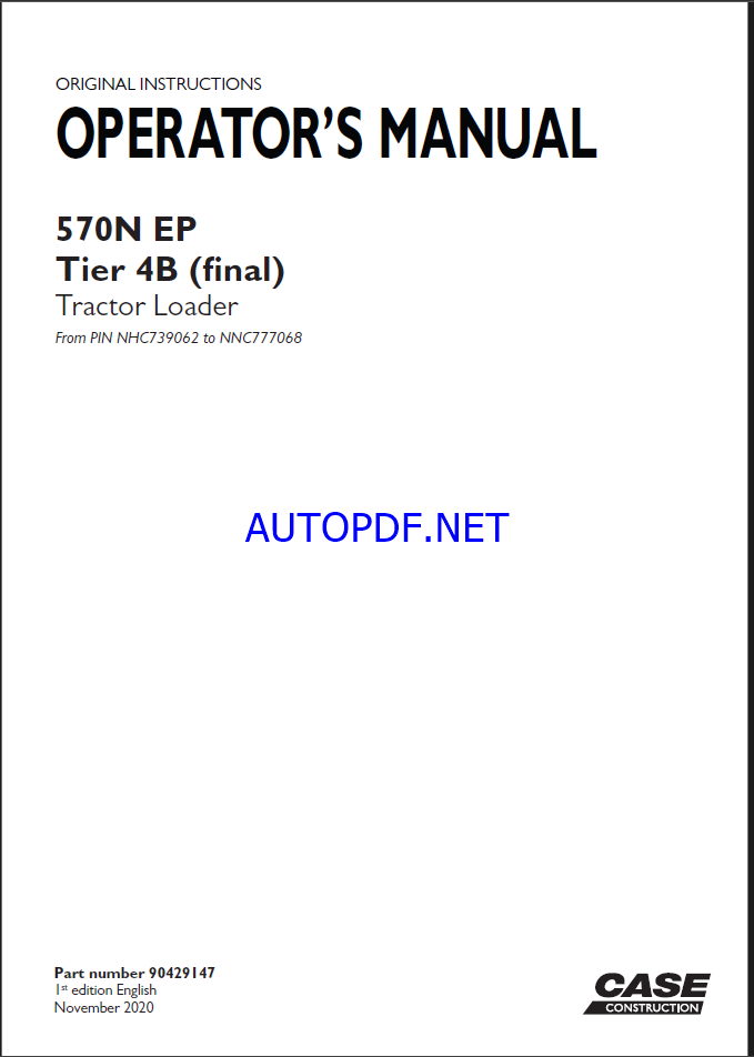 Case 570N EP Tier 4B Final Tractor Loader Operators Manual (90429147) (November 2020)